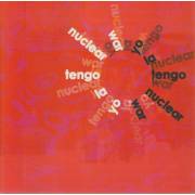 YO LA TENGO - NUCLEAR WAR