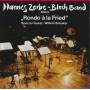 ZERBE HANNES BLECH BAND - RONDO A LA FRIEND