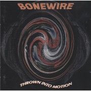 BONEWIRE - THROW INTO MOTION