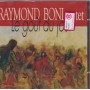 BONI RAYMOND OCTET - LE GOUT DU JOUR
