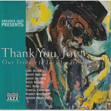 V.V.A.A. - ARKADIA JAZZ PRESENTS: THANK YOU JOE