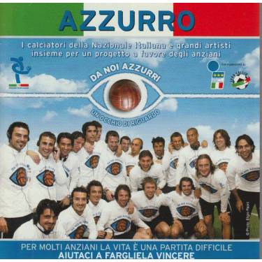 V.V.A.A. - AZZURRO - DA NOI AZZURRI UN OCCHIO DI RIGUARDO