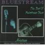 V.V.A.A. - BLUESTREAM: THE BEST OF MAINSTREAM BLUES