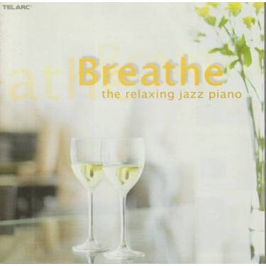 V.V.A.A - BREATHE THE RELAXING JAZZ PIANO