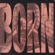 BORN - RAGING