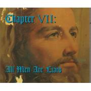 V.V.A.A.  - CHAPTER VII ALL MEN ARE LIARS