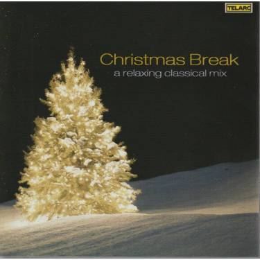 V.V.A.A - CHRISTMAS BREAK : A RELAXING CLASSICAL MIX