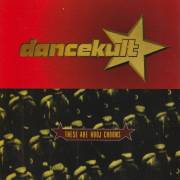 V.V.A.A. - DANCEKULT THESE ARE HOOJ CHOONS