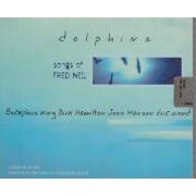 V.V.A.A - DOLPHINS - SONGS OF FRED NEIL