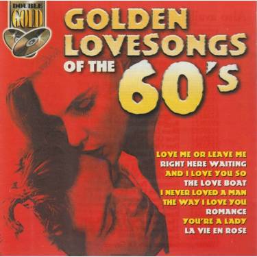 V.V.A.A. - GOLDEN LOVE SONGS OF THE 60’S