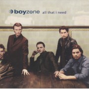 BOYZONE - ALL THAT I NEED 3 VERSIONS