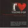 V.V.A.A ( FRANKIE GOES TO HOLLYWOOD TEARS FOR FEARS  ULTRAVOX YAZOO ) - I LOVE TECNO POP