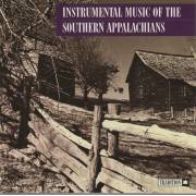 V.V.A.A. - INSTRUMENTAL MUSIC OF THE SOUTHERN APPALACHIANS