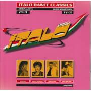 V.V.A.A. ( ALBERT ONE MARTINELLI SABRINA MECCANO KOTO CRUISIN GANG - ITALO DANCE CLASSICS VOL 3