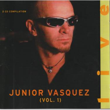 V.V.A.A. - JUNIOR VASQUEZ LIVE