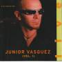 V.V.A.A. - JUNIOR VASQUEZ LIVE