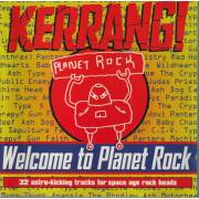 V.V.A.A. ( BON JOVI KISS IRON MAIDEN - KERRANG! WELCOME TO PLANET ROCK