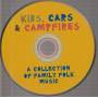 V.V.A.A - KIDS CARS & CAMPFIRE