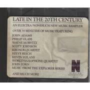 V.V.A.A. (  ZORN - REICH - GLASS VOLANS) - LATE THE 20TH CENTURY - AN ELEKTRA NONESUCH MUSIC SAMPLER