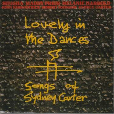 V.V.A.A - LOVELY IN THE DANCES - SONGS OF SIDNEY CARTER