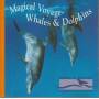 V.V.A.A - MAGICAL VOYAGE - WHALES & DOLPHINS