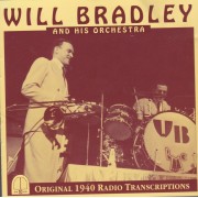 BRADLEY WILL - ORIGINAL 1940 RADIO TRANSCRIPTIONS