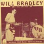 BRADLEY WILL - ORIGINAL 1940 RADIO TRANSCRIPTIONS