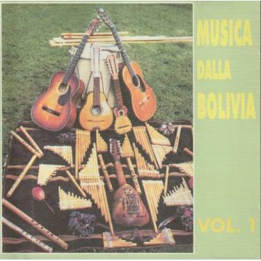 V.V.A.A. - MUSICA DALLA BOLIVIA VOL 1