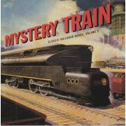 V.V.A.A. - MYSTERY TRAIN: CLASSIC RAILROAD SONGS VOL 2