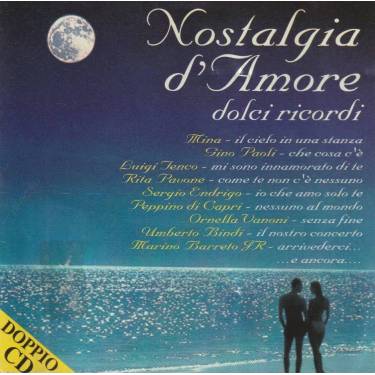 V.V.A.A. - NOSTALGIA D’AMORE DOLCI RICORDI