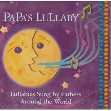 V.V.A.A. - PAPA’S LULLABY