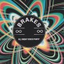 BRAKES - ALL NIGHT DISCO PARTY 3 VERSION + 1