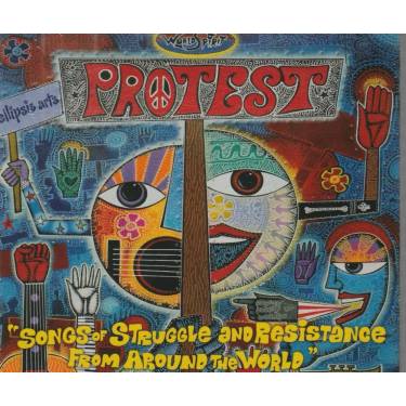 V.V.A.A - PROTEST : SONGS OF STRENGHT AND RESISTANCE FROM AROUND THE WORLD