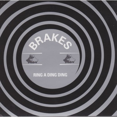 BRAKES - RING A DING DING +3