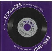 V.V.A.A. - SCHLAGER ARCHIV DES JAHRHUNDERTS 1945 - 1949