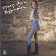 BRANDON MARY ANN - EVERYTHING I TOUCH IT TURNS TO GOLD
