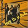 BLACK CROWES THE - LIVE IN U.S.A.