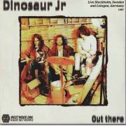 DINOSAUR JR - OUT THERE