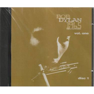DYLAN BOB - 1965 REVISETED VOL 1 ( DISC 1 )