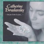 BRASLAVSKY CATHERINE - UN JOUR D’ENTRE LES JOURS