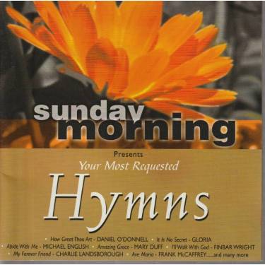 V.V.A.A. - SUNDAY MORNING PRESENT  YOUR MOST REQUESTED HYMNS