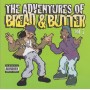 BREAD & BUTTER - THE ADVENTURES OF BREAD & BUTTER