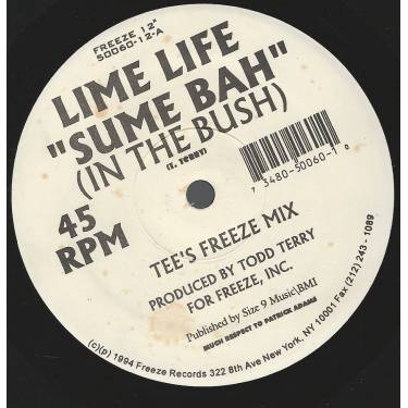 LIME LIFE  - SUME BAH ( IN THE BUSH ) ( TEE'S FREEZE MIX - T.N.T. RUBBA DUB - TODD'S IN HOUSE MIX )