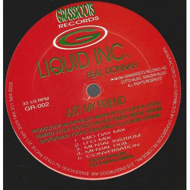 LIQUID INC feat DONNAH - JUST MY FRIEND ( MID DAY MIX - LFO MIX - MENTAL INSTR - DUB - CONVERSATION