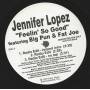 LOPEZ JENNIFER feat BIG PUN & FAT JOE - PROMO - FEELIN SO GOOD ( LOOPED INTRO - RADIO EDIT - NO RAP )