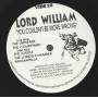 LORD WILLIAM - YOU COULDN'T BE MORE WRONG ( THE UNIVERSE - THE COURTYARD - THE CASTLE - THE LORD CHAMBER DRUMAPELLA