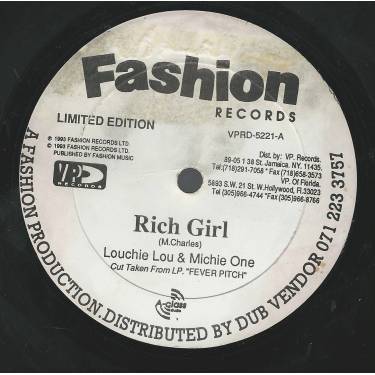 LOUCHIE LOU & MICHIE ONE  - RICH GIRL / DANCE MIX