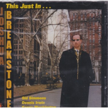 BREAKSTONE JOSHUA - THIS JUST IN …