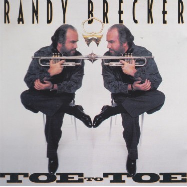 BRECKER RANDY - TOE TO TOE