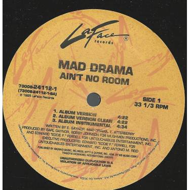 MAD DRAMA - AIN'T NO ROOM ( ALBUM VERSION - CLEAN - INSTR - ACAPPELLA ) / NOD YA HEAD ( NO HORNS - CLEAN )